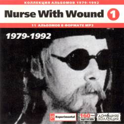 Nurse With Wound : 1979 - 1992
